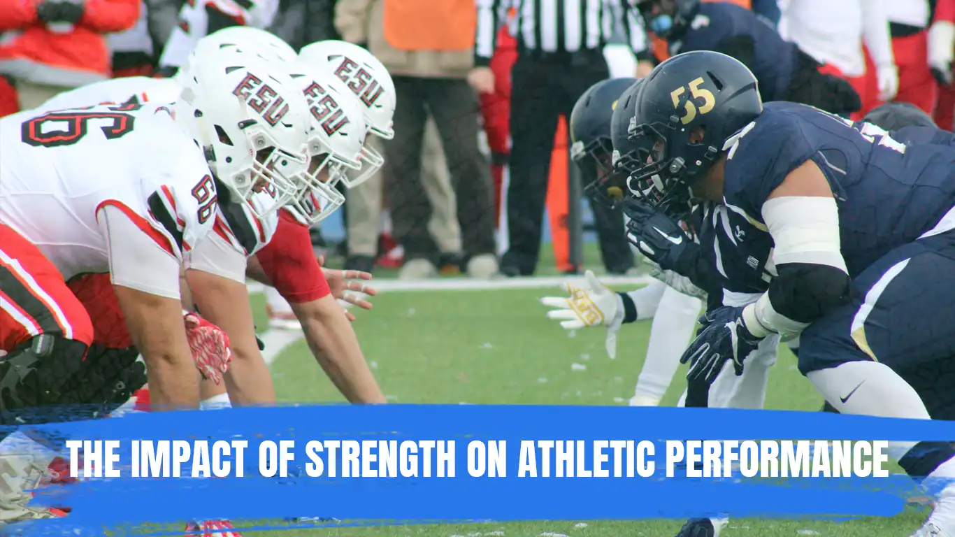 Impact of Strength on Athletic Performance
