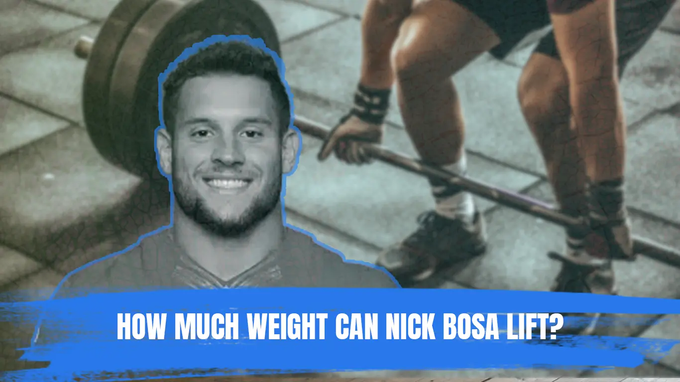 How Much Weight Can Nick Bosa Lift?